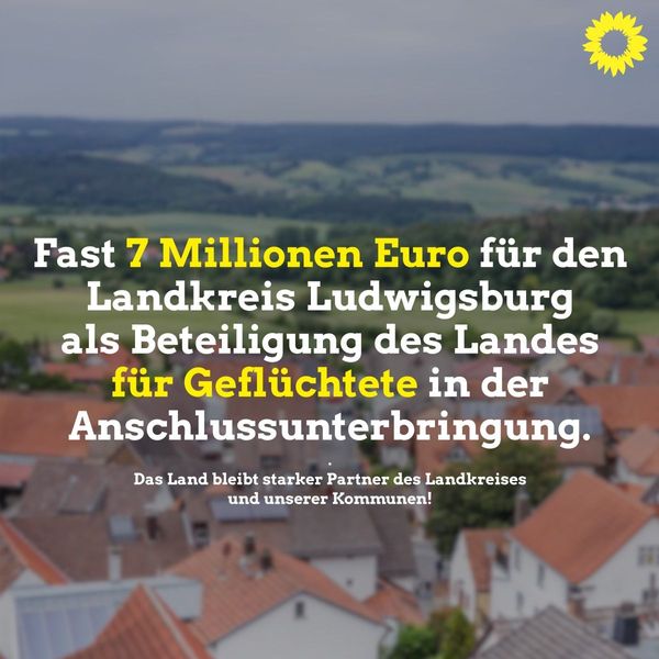 Ca. 7 Millionen Euro für den Landkreis Ludwigsburg